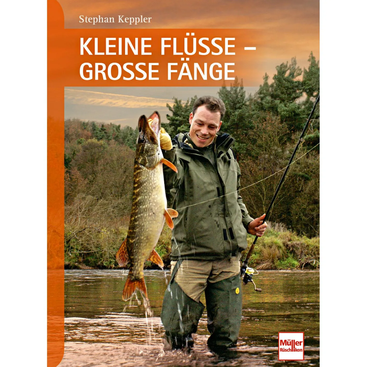 Discount Kleine Flüsse - Große Fänge von Stephan Keppler