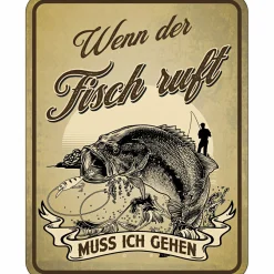 New Rahmenlos Blechschild - Wenn der Fisch ruft