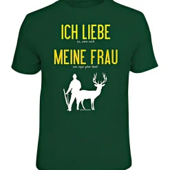 Hot Rahmenlos "Ich liebe es, wenn mich meine Frau…" T-Shirt Herren (Grün)
