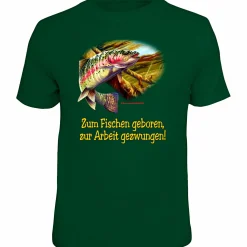 Rahmenlos Angelshirts & Angel-Oberteile<"Zum Fischen geboren, zur Arbeit gezwungen" T-Shirt Herren (Grün)
